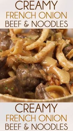 an advertisement for creamy french onion beef and noodles