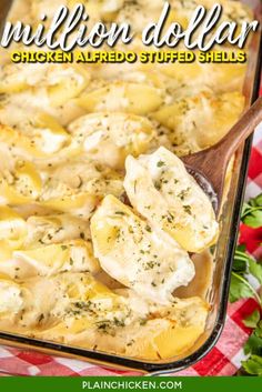 chicken alfredo stuffed shells in a casserole dish with text overlay that reads million dollar chicken alfredo stuffed shells