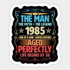 the man the legend is born in 1965 aged perfectly life begins at 38 t - shirt