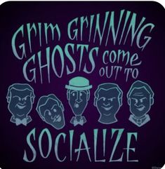 an image of some cartoon characters on a black background with the words grim grinning ghosts come out to socialize