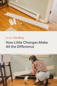 a woman kneeling down next to a white cat on the floor with text that reads, from the blog how little changes make all the difference