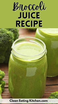 broccoli juice recipe with text overlay