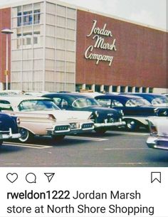 an old photo of cars parked in front of a building with the words weldon 122 jordan marsh store at north shore shopping center