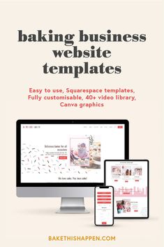 a computer, tablet and phone are shown with the words baking business website templates