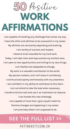 the 50 positive work affirmations are in pink and white with black writing on it