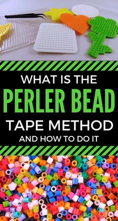 what is the perler bead tape method and how to do it with beads