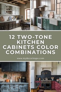 two tone kitchen cabinets with text overlay that reads, 12 two tone kitchen cabinets color combinations