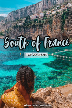 the top 20 spots in france with text overlay that reads, south of france