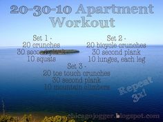 the 20 - 30 - 10 apartment workout plan is shown in front of an ocean view