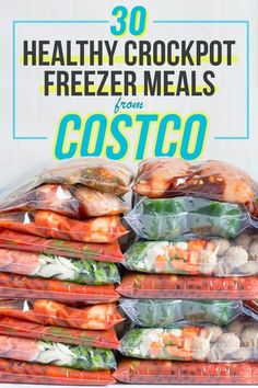 bags of frozen food stacked on top of each other with text overlay reading 30 healthy crockpot freeze meals from costco