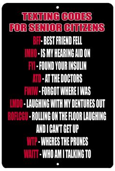 a poster with the words texting code for senior citizens in red on black background