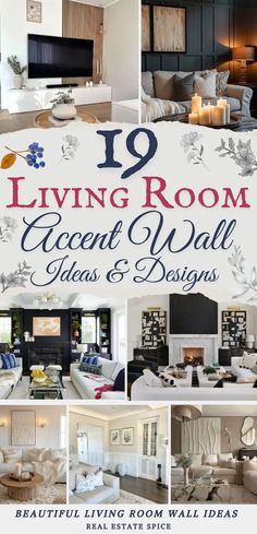 living room accent wall ideas and designs with text overlaying the top 10 living room accent wall ideas