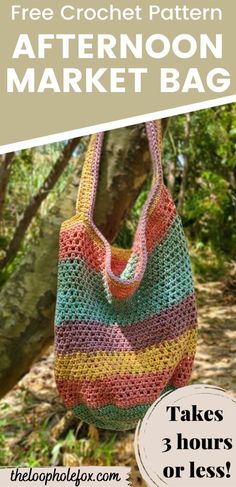 a crochet bag hanging from a tree with text overlay that reads free crochet pattern afternoon market bag