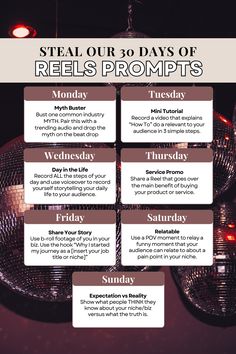 a poster with the words steal our 30 days of reels propts on it