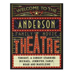 a sign that says, welcome to the anderson family movie theatre tonight at 4pm