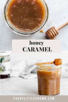 honey caramel in a glass jar with a wooden spoon next to it and the text overlay reads, honey caramel