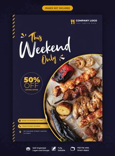 this weekend only flyer with grilled food