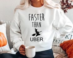 Faster Than Uber | Funny Halloween Hoodie | Halloween Sweatshirt For Her | Witches Halloween | Hocus Pocus Hoodie | Uber Halloween Outfit Skeleton Dancing, Funny Clothing, Halloween Hocus Pocus, Witches Halloween, Dancing Skeleton, Funny Gifts For Him, Father Shirts