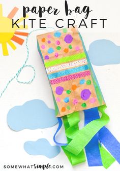 paper bag kite craft for kids with the title overlay that reads, paper bag kite craft