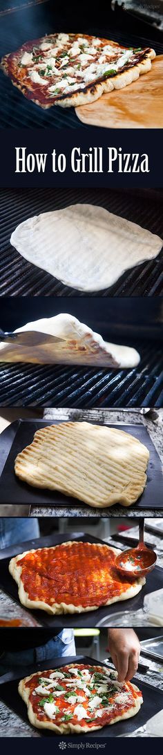 several different types of pizzas being cooked on an outdoor grill with text overlay that reads how to grill pizza