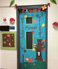 a door decorated with the words welcome forest friends