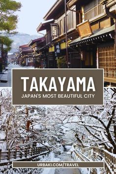 a snowy street with buildings and trees in the foreground that reads, tokyo most beautiful city