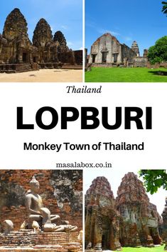 the top tourist attractions in lopburi, monkey town and other places to visit