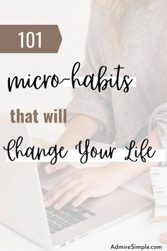 Small habits change can have a great impact on your life. 101 self-growth tips that will help you improve your life. Design your own self-improvement plan. Choose an area you need to work on and apply them in your own life. Micro Habits, Habit Change, Daily Routines