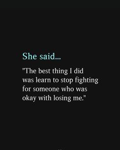 "The best thing you can do for yourself is to stop fighting for someone who’s okay with letting you go. Know your worth and let go of the ones who don’t see it. 💫 #SelfLove #LetGo #KnowYourWorth #Healing #MoveOn #Relationships" She Betrayed Me, Why Don't I Have Anyone By My Side, Disheartened Quotes, Stop Caring Quotes, Lost Myself Quotes, Comfort Quotes, She Quotes, Relationship Rules, Care Quotes