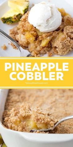 this pineapple cobbler is so easy to make and it's the perfect dessert