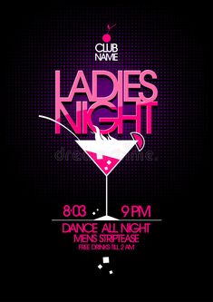 the ladies'night flyer with a martini glass in pink and purple on a black background