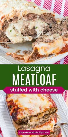 lasagna meatloaf stuffed with cheese is an easy and delicious appetizer