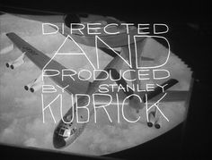 an airplane is flying in the sky with words above it that read, directed and produced by stanley kurrick