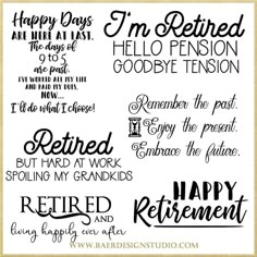 some type of lettering that says happy retirement