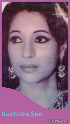 an old photo of a woman with large earrings on her head and the caption suchitra sen