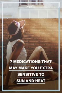 Some drugs—like antibiotics, antihistamines, and NSAIDs—can cause sun sensitivity. Here's what you need to know about this connection. Really Bad Sunburn, Transdermal Patch, Common Medications, Anti Aging Secrets, Top Skin Care Products