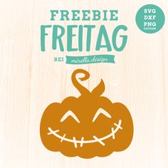 an image of a halloween pumpkin with the words freebie freitag on it