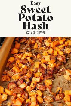 the recipe for sweet potato hash is shown in black and white, with text overlay