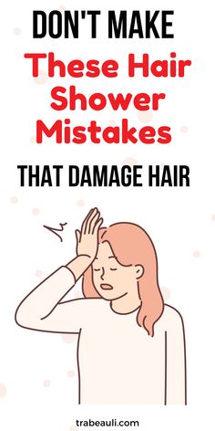 Don't Make These Hair Shower Mistakes That Damage Your Hair" Taking Care Of Hair, Hair Shower, Hair Washing, Curly Hair Care, More Words