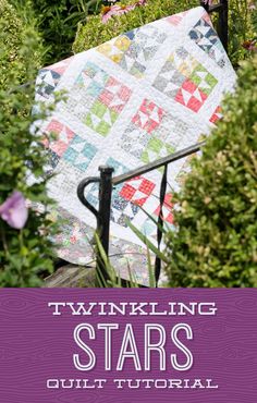 twinkling stars quilt is shown in front of some bushes and flowers with the title, twinkling stars quilt