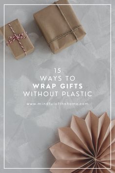 presents wrapped in brown paper and tied with twine on top of each other, text overlay reads 15 ways to wrap gifts without plastic