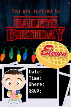 a birthday card with a cartoon character next to a sign that says, you are invited to hailey's birthday eleven seven