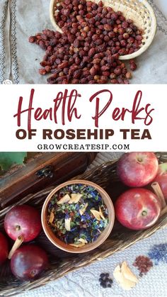 the health benefits of rosehip tea are shown in this collage with text overlay