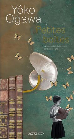 the book cover for yoko oggawa's petites botes, with an illustration of a girl holding a book