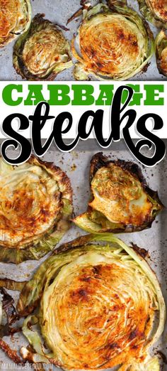 grilled steaks on a baking sheet with the title above it reads, cabbage steaks