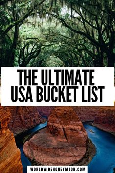 the ultimate usa bucket list for travelers