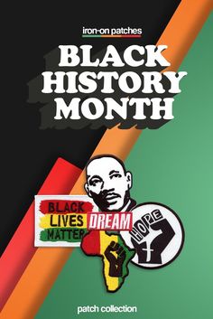 the black history month poster for iron - on patches