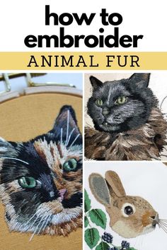 how to embroider an animal fur with pictures of cats, rabbits and other animals