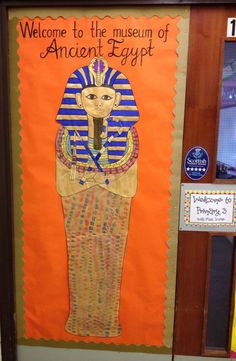 an egyptian themed bulletin board with the words, welcome to the museum of ancient egypt