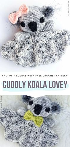 crocheted koala lovey is shown with text overlay that reads, photos source with free crochet pattern